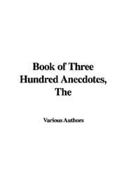 Tapa de The Book of Three Hundred Anecdotes