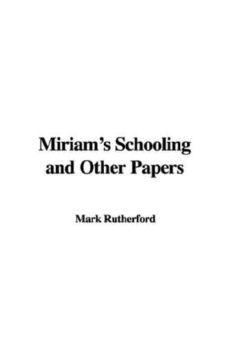 Tapa de Miriam's Schooling and Other Papers