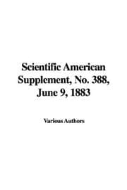 Tapa de Scientific American Supplement, No. 388, June 9, 1883