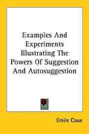 Tapa de Examples and Experiments Illustrating the Powers of Suggestion and Autosuggestion