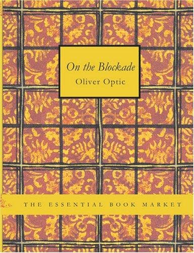 Tapa de On The Blockade (Large Print Edition)