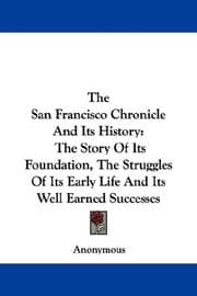 Tapa de The San Francisco Chronicle And Its History