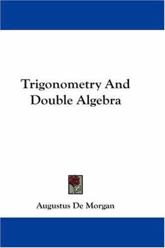 Tapa de Trigonometry And Double Algebra
