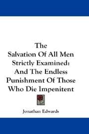 Tapa de The Salvation Of All Men Strictly Examined