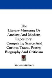 Tapa de The Literary Museum; Or Ancient And Modern Repository