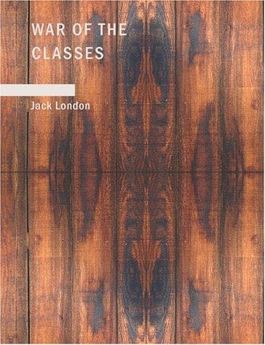 Tapa de War of the Classes (Large Print Edition)