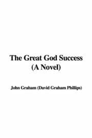 Tapa de The Great God Success (A Novel)