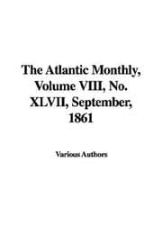 Tapa de The Atlantic Monthly, Volume VIII, No. XLVII, September, 1861
