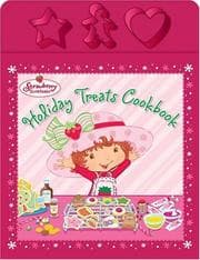 Tapa de Holiday Treats Cookbook (Strawberry Shortcake)