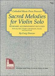 Tapa de Mel Bay presents Sacred Melodies for Violin Solo