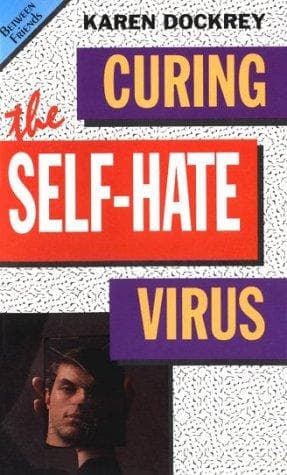 Tapa de Curing the Self Hate Virus