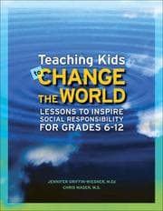 Tapa de Teaching kids to change the world
