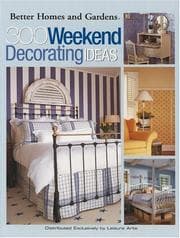 Tapa de 300 Weekend Decorating Ideas (Leisure Arts, No. 3740)