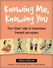Tapa de Knowing me, knowing you : the I-sight way to understand yourself and others