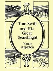 Tapa de Tom Swift & His Great Searchlight (Tom Swift, Sr. #15)