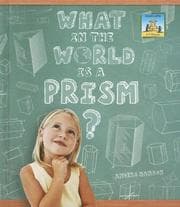Tapa de What in the World Is a Prism? (3-D Shapes)
