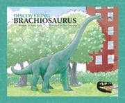 Tapa de Discovering Brachiosaurus (Dinosaur Digs)