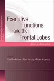 Tapa de Executive functions and the frontal lobes
