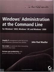 Tapa de Windows Administration at the Command Line for Windows 2003, Windows XP, and Windows 2000