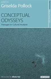 Tapa de Conceptual Odysseys: Passages to Cultural Analysis (New Encounters: Arts, Cultures, Concepts)