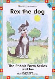 Tapa de Rex the Dog (The Phonic Farm Series (Level 2))