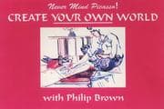 Tapa de Never Mind Picasso, Create Your Own World