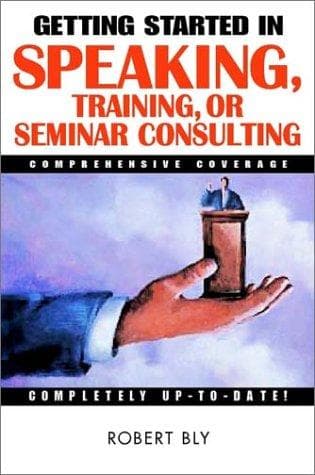 Tapa de Getting started in speaking, training, or seminar consulting