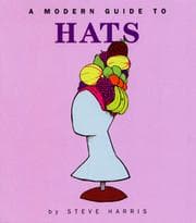 Tapa de Modern Guide to Hats (Modern Anthropolgy)
