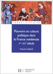 Tapa de Pouvoirs et culture politique dans la France médiévale