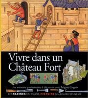 Tapa de Vivre dans un Château Fort