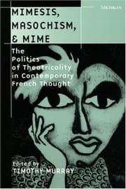 Tapa de Mimesis, masochism, & mime