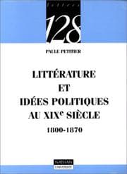 Tapa de Litt́erature et idées politiques au XIXe siècle : 1800-1870