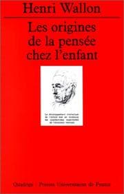 Tapa de Les Origines de la pensée chez l'enfant