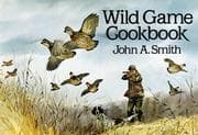 Tapa de Wild game cookbook