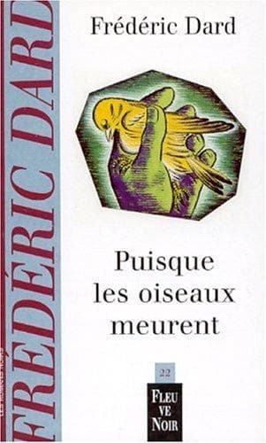 Tapa de Puisque les oiseaux meurent