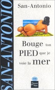 Tapa de Bouge ton pied que je voie la mer