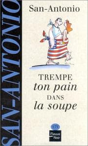 Tapa de Trempe ton pain dans la soupe