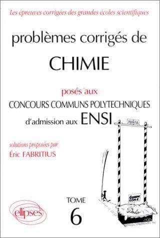 Tapa de Problèmes corrigés de chimie posés aux concours communs polytechniques d'admission aux ENSI,