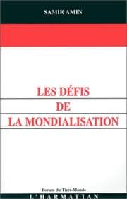 Tapa de Les défis de la mondialisation