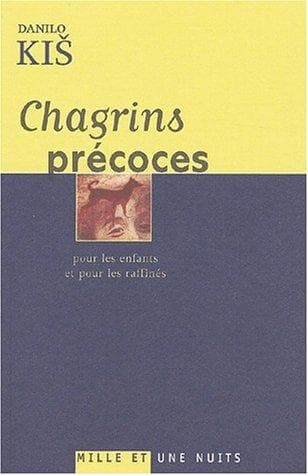 Tapa de Chagrins précoces