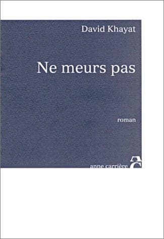 Tapa de Ne meurs pas