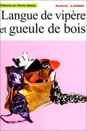 Tapa de Langue de vipère et gueule de bois
