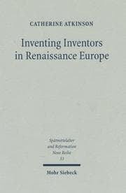 Tapa de Inventing Inventors in Renaissance Europe