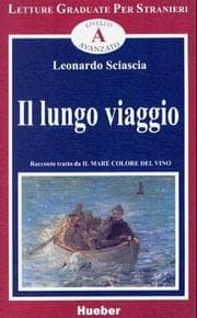 Tapa de Il lungo viaggio. Racconto integrale tratto da Il Mare Colore del Vino. (Lernmaterialien)