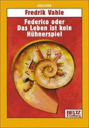 Tapa de Federico oder Das Leben ist kein Hühnerspiel