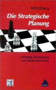 Tapa de Die Strategische Planung. Aufstieg, Niedergang und Neubestimmung