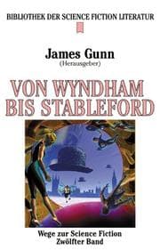 Tapa de Wege zur Science Fiction 12. Von Ballard bis Stableford