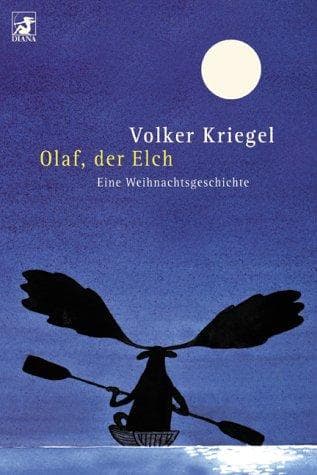 Tapa de Olaf,der Elch. Eine Weihnachtsgeschichte.