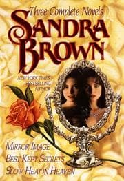 Tapa de Three Complete Novels (Best Kept Secrets / Mirror Image / Slow Heat in Heaven)