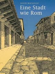 Tapa de Eine Stadt wie Rom. Planen und Bauen in der römischen Zeit